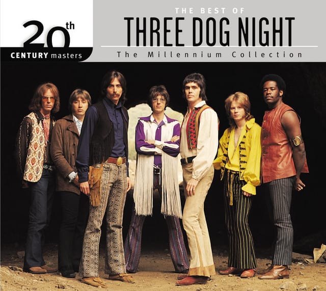 The Best Of Three Dog Night 20th Century Masters The Millennium Collection Best Of Three Dog Night