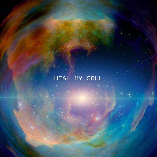 HEAL MY SOUL - Single
