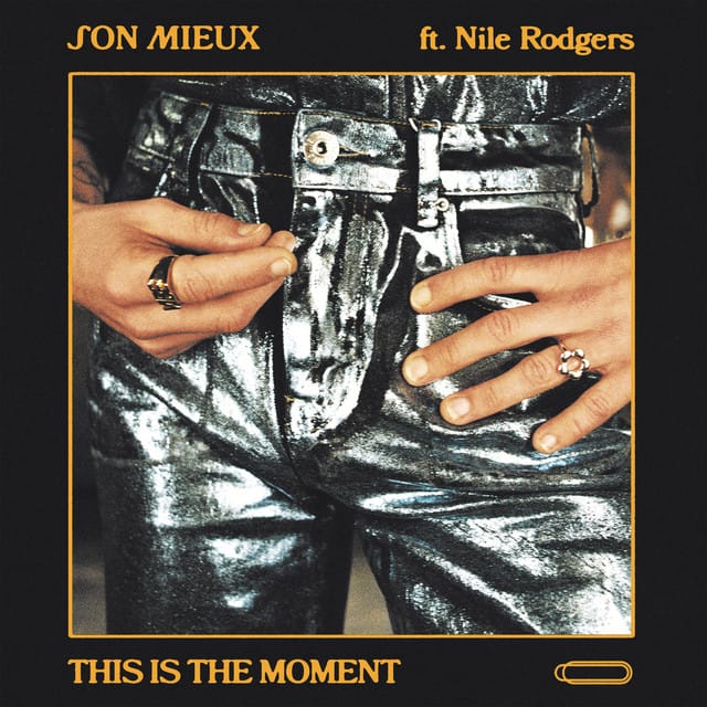 This Is the Moment (ft. Nile Rodgers)