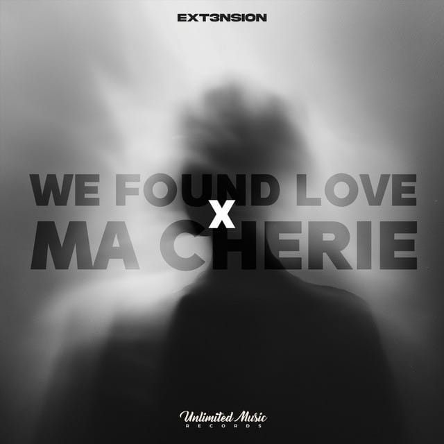 We Found Love x Ma Chérie