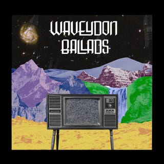 Waveydon Ballads