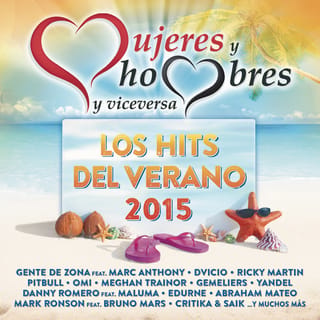 Mujeres y Hombres y Viceversa - Los Hits del Verano 2015