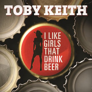 I Like Girls That Drink Beer