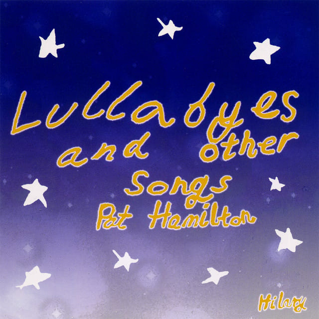 Lullabyes And Other Songs