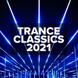 Trance Classics 2021