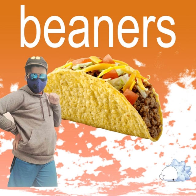 I Don't Like Beaners