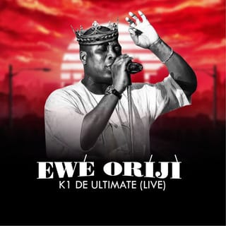 EWÉ ORÍJÌ (Live)