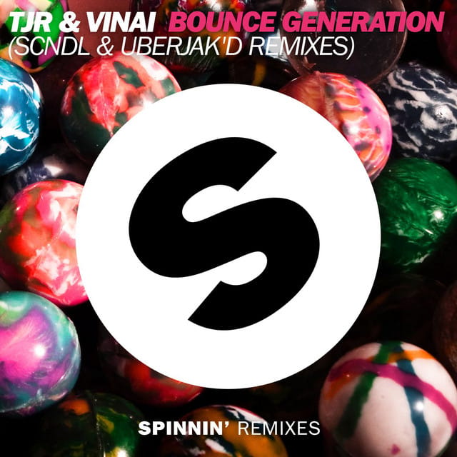 Bounce Generation (SCNDL & Uberjak’d Remixes)