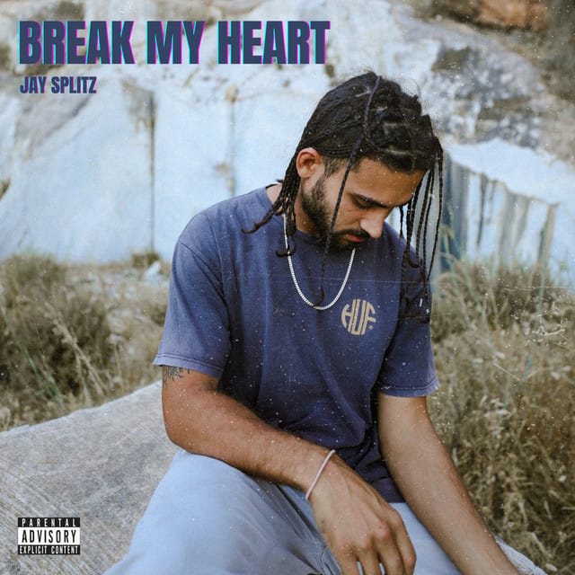 Break my heart