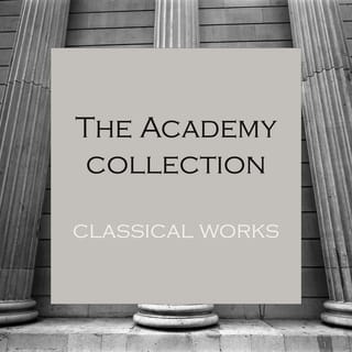 "Academy Collection: Classical Works "