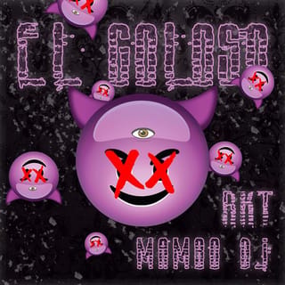 El Goloso RKT