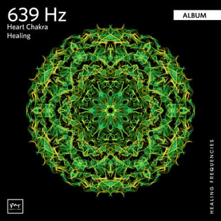 639 Hz Heart Chakra Healing
