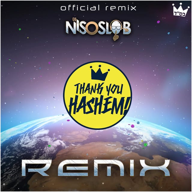Thank You Hashem (DJ Niso Slob Remix)