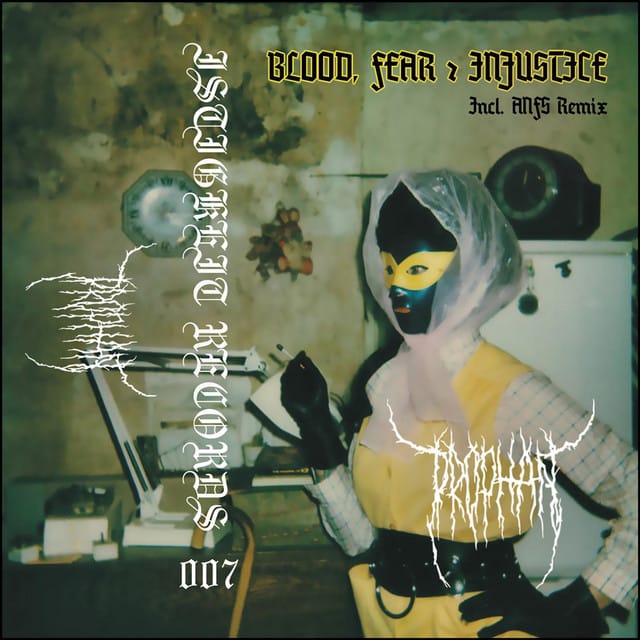 Blood, Fear & Injustice [ISTGKT 007] - EP