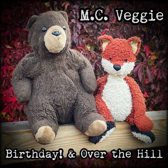 Birthday! & over the Hill - Single