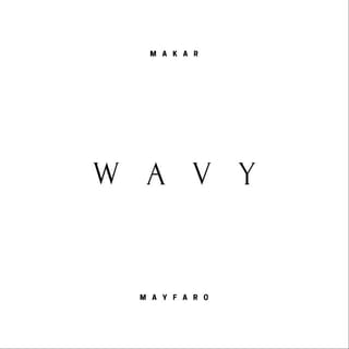 Wavy