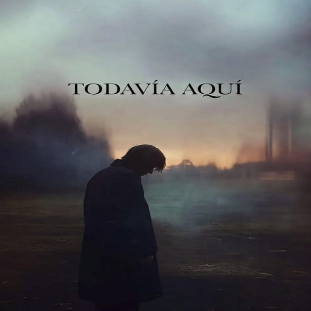 Todavía Aquí - Single