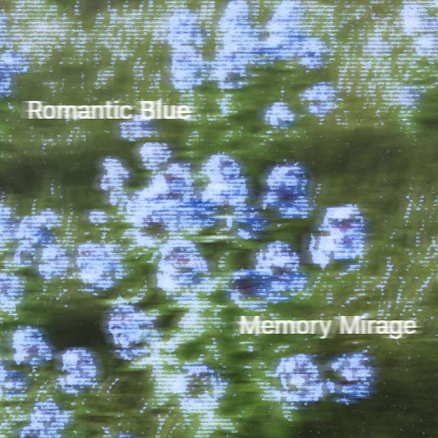 Romantic Blue/Memory Mirage - Single