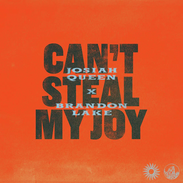 Can't Steal My Joy (feat. Brandon Lake) - Single