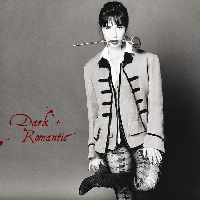 Dark + Romantic