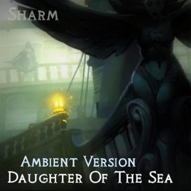 Daughter of the Sea (Ambient Version) - Single