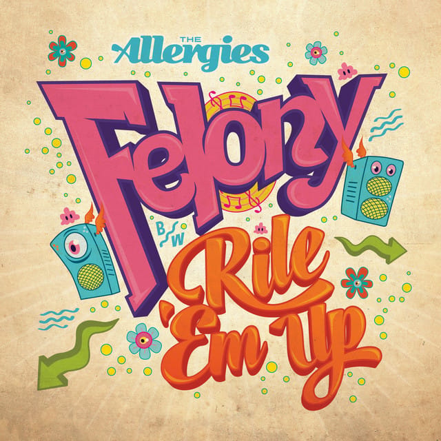 Felony / Rile ’em Up