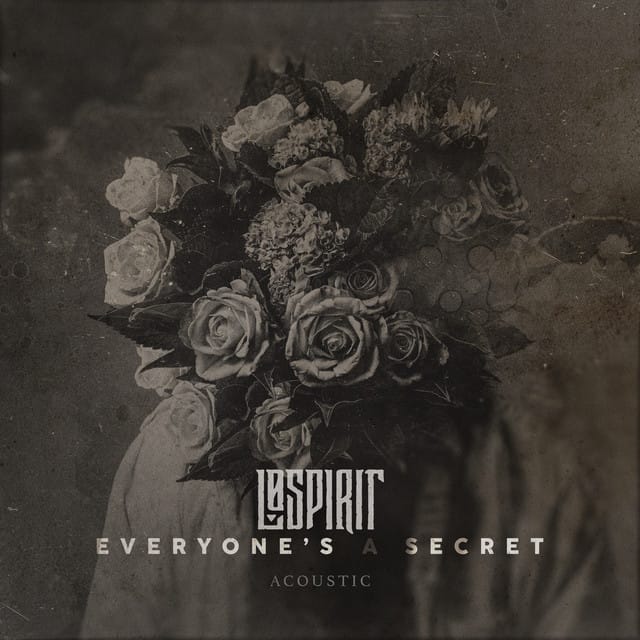Everyone’s a Secret (Acoustic)