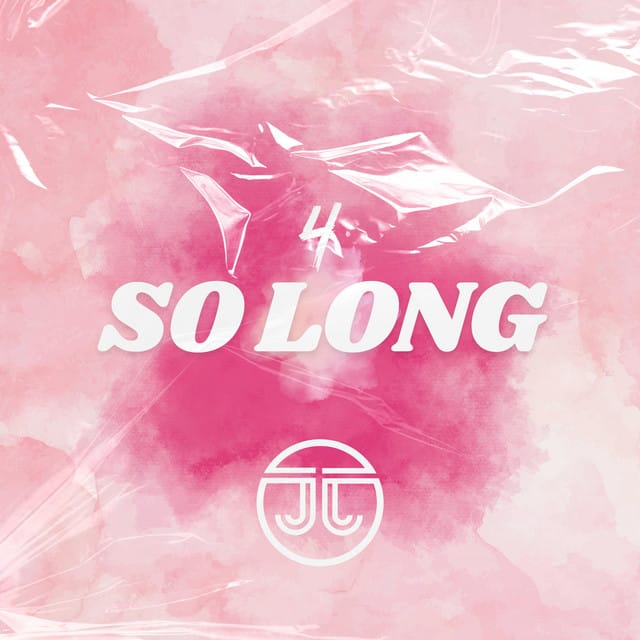 4 So Long