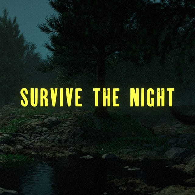 Survive the Night