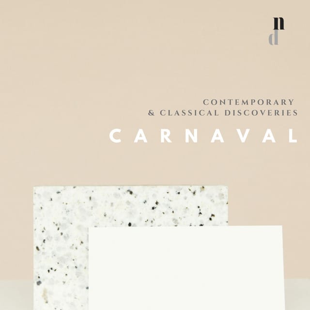 "076 Classical Discoveries": Carnaval