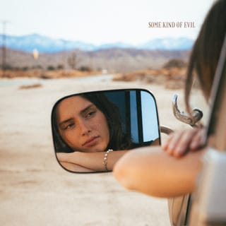 Some Kind Of Evil - Single