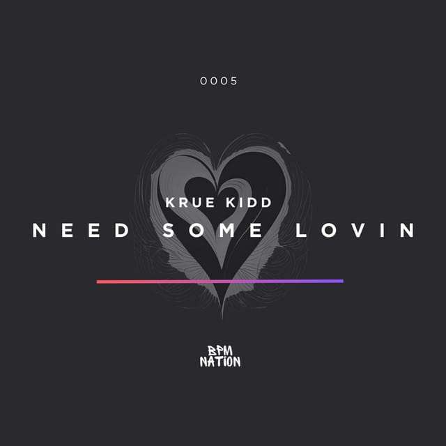 Need Some Lovin