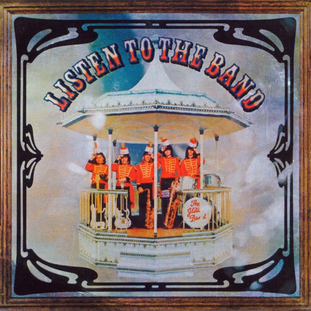 Listen To the Band (Bonus Track Version)