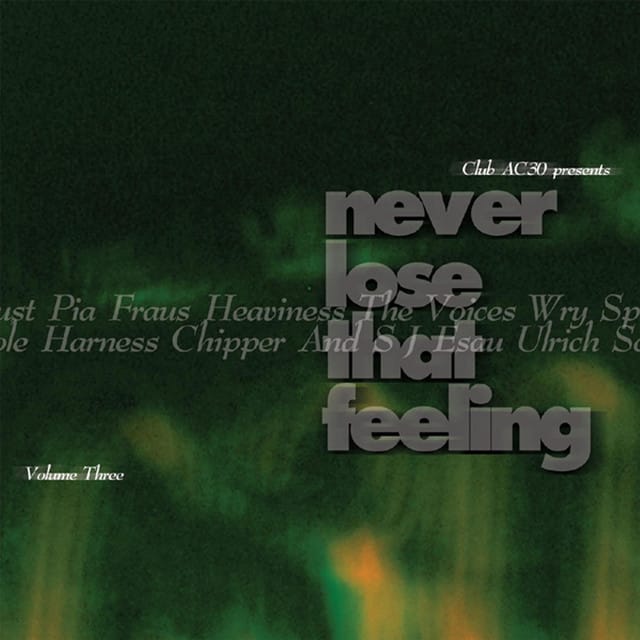 Never Lose That Feeling, Vol. 3