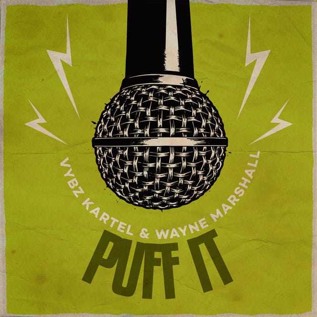 Puff It (Step Father Riddim)