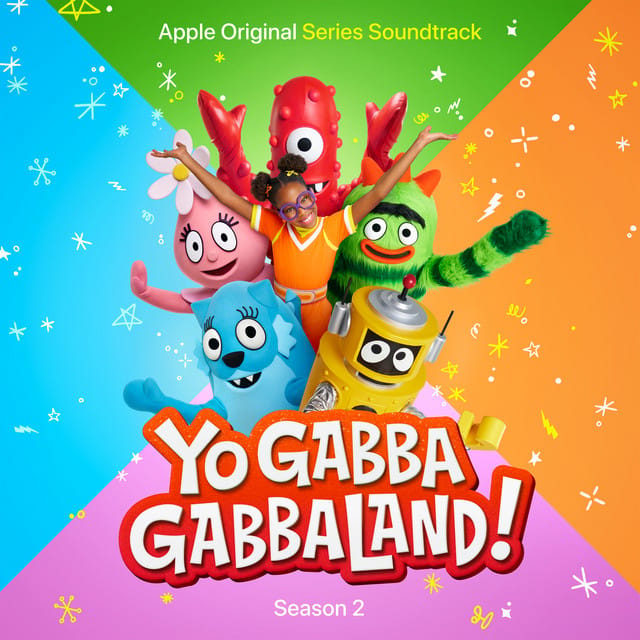 Yo Gabba GabbaLand! (Season 2) [Apple TV+ Original Series Soundtrack]
