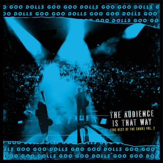 The Audience Is That Way (The Rest of the Show) [Vol. 2; Live]