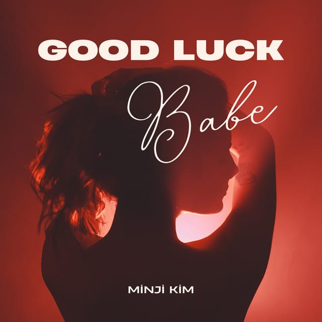 Good Luck Babe (Piano Cover) - Single
