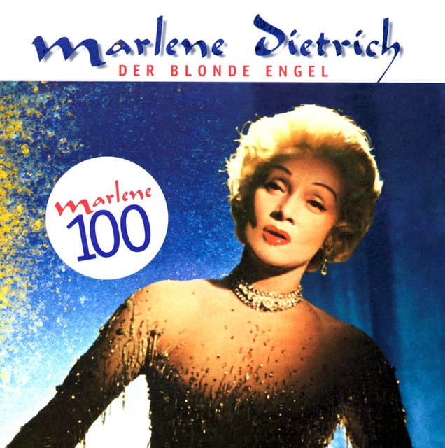 Der blonde Engel - Marlene 100