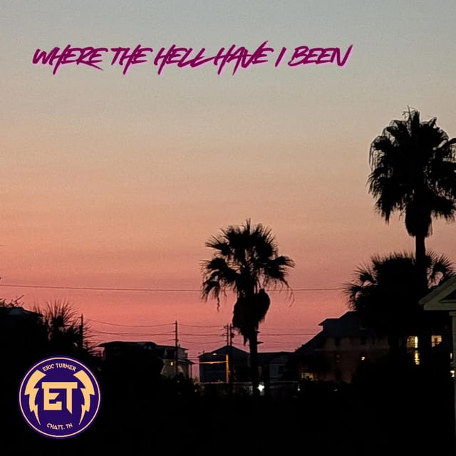 Where The Hell Have I Been - Single