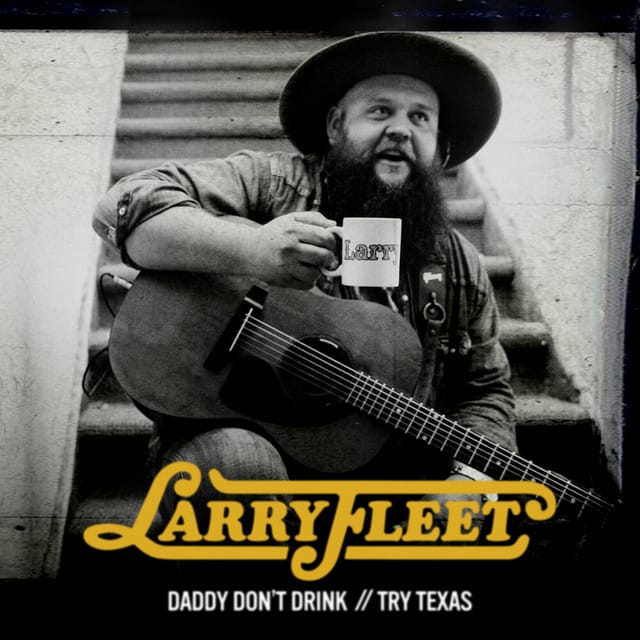 Daddy Don't Drink // Try Texas