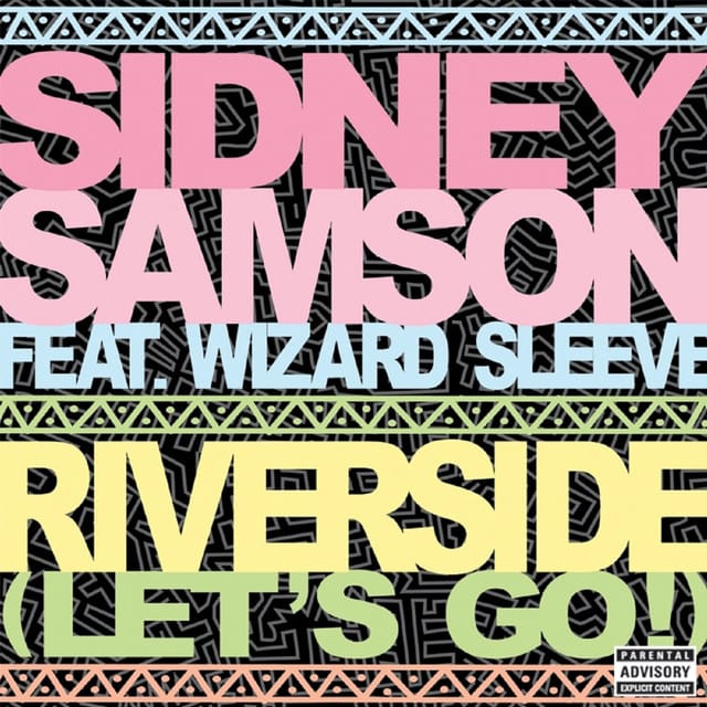 Riverside (Lets Go!) [Remixes] (feat. Wizard Sleeve)