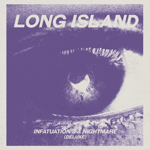 Infatuation's a Nightmare (Deluxe)