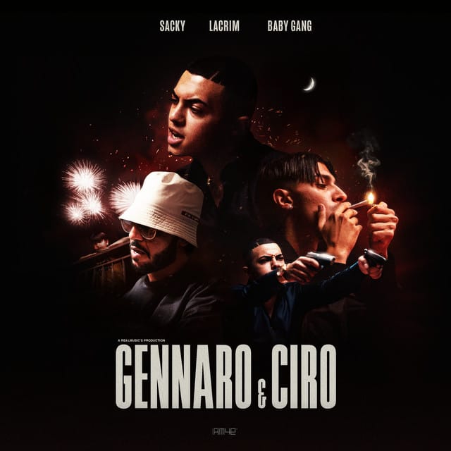 GENNARO & CIRO (feat. Baby Gang, Lacrim & Nko) - Single