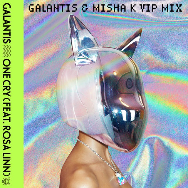 One Cry (Galantis & Misha K VIP Mix) [Extended]