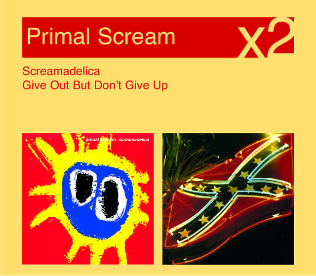 Screamadelica / Give Out But Don't Give Up