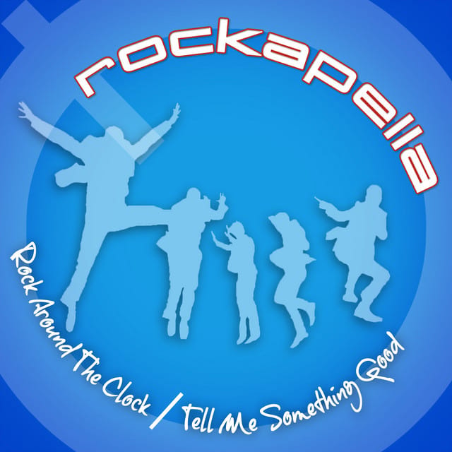 Rock Around the Clock/Tell Me Something Good