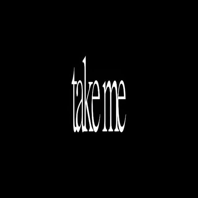 take me