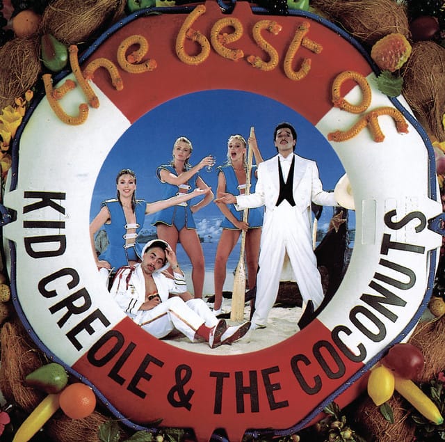 The Best of Kid Creole & The Coconuts