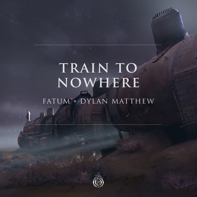 Train to Nowhere